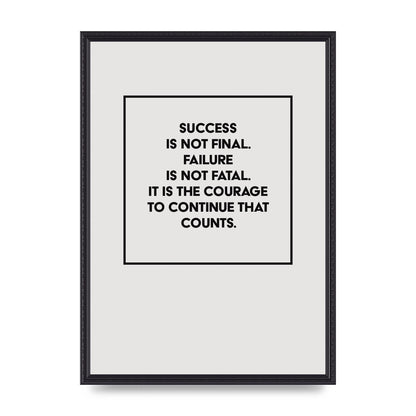 Courage To Continue Square" Printed Poster - A2 framed