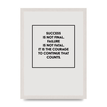Courage To Continue Square" Printed Poster - A3 framed