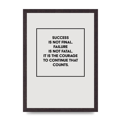 Courage To Continue Square" Printed Poster - A3 framed