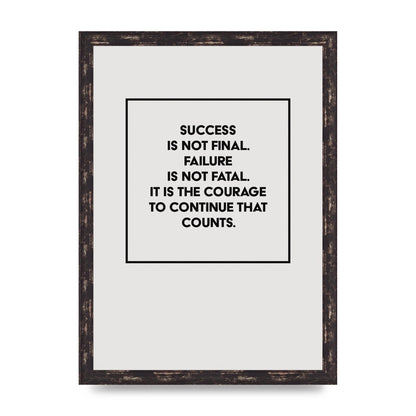 Courage To Continue Square" Printed Poster - A3 framed