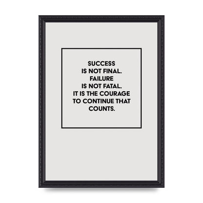 Courage To Continue Square" Printed Poster - A3 framed
