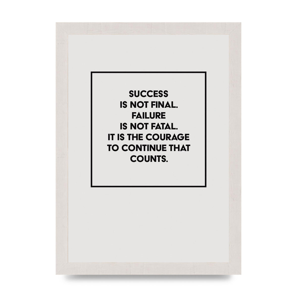 Courage To Continue Square" Printed Poster - A4 framed