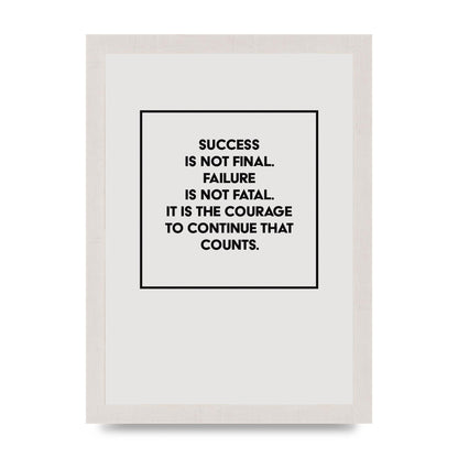 Courage To Continue Square" Printed Poster - A4 framed