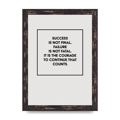 Courage To Continue Square" Printed Poster - A4 framed