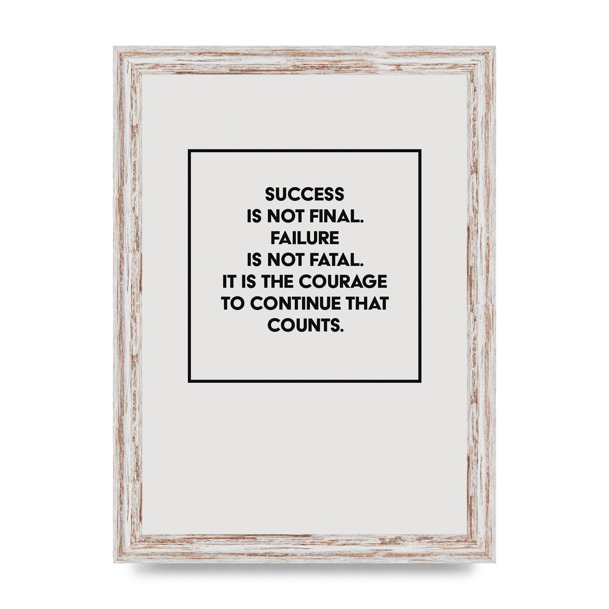 Courage To Continue Square" Printed Poster - A4 framed