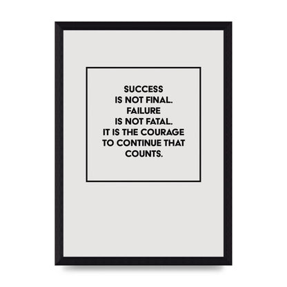 Courage To Continue Square" Printed Poster - A4 framed