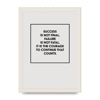 Courage To Continue Square" Printed Poster - A4 framed