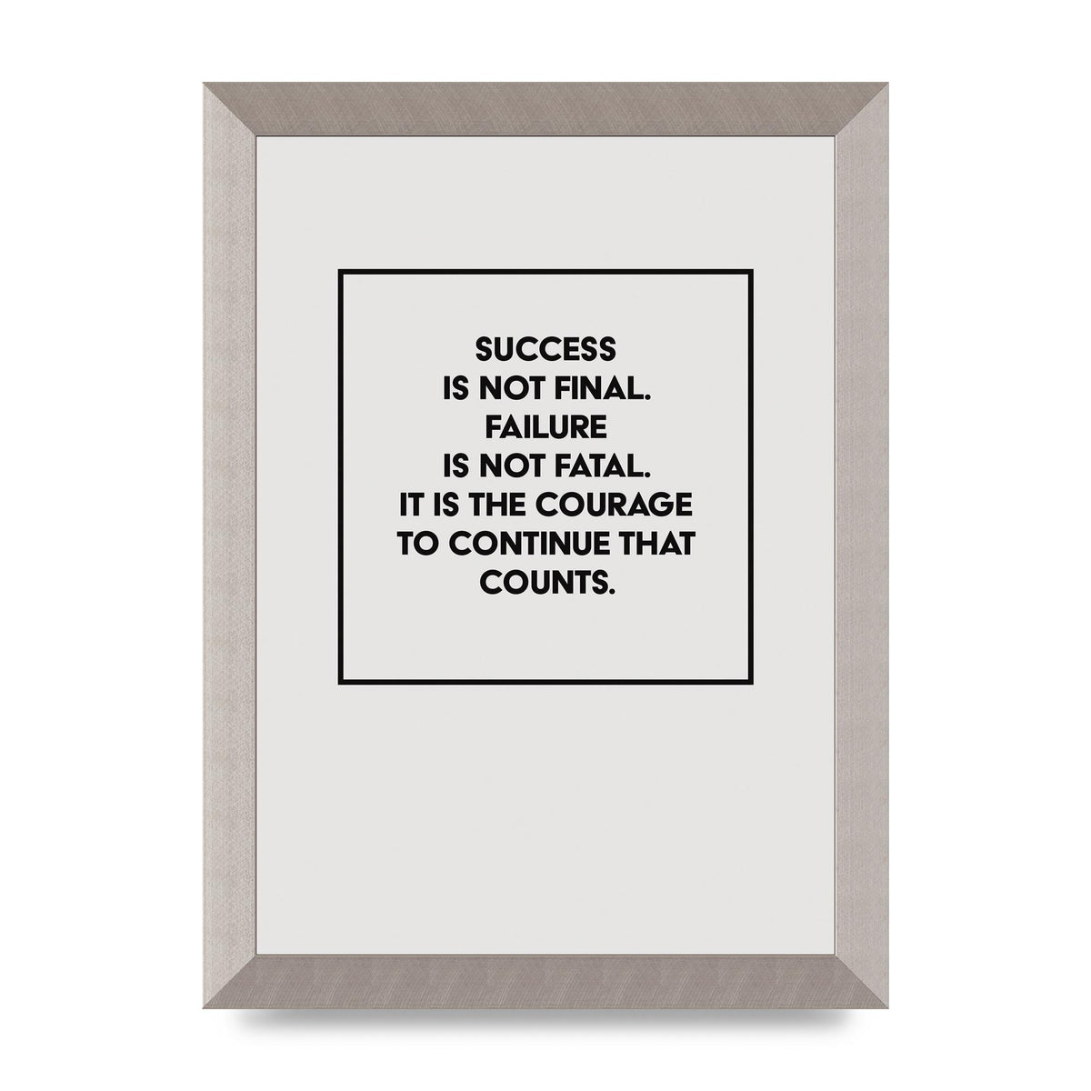 Courage To Continue Square" Printed Poster - A4 framed