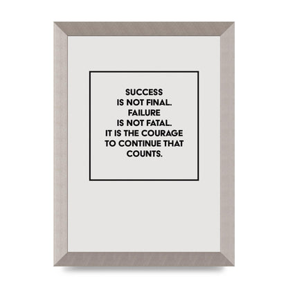 Courage To Continue Square" Printed Poster - A4 framed