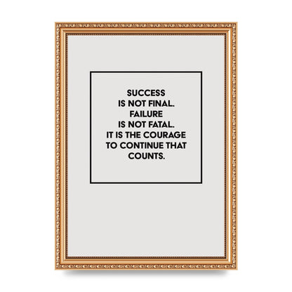 Courage To Continue Square" Printed Poster - A4 framed