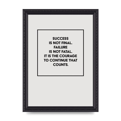 Courage To Continue Square" Printed Poster - A4 framed