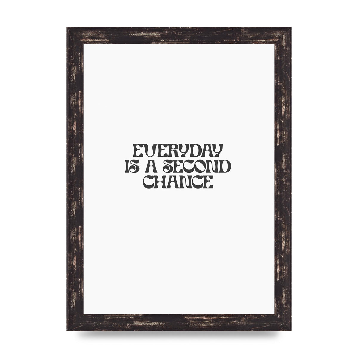 Everyday Is A Second Chance Inspirational Quote" Art For The Home - A4 framed