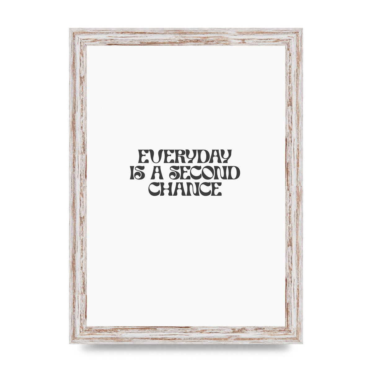 Everyday Is A Second Chance Inspirational Quote" Art For The Home - A4 framed