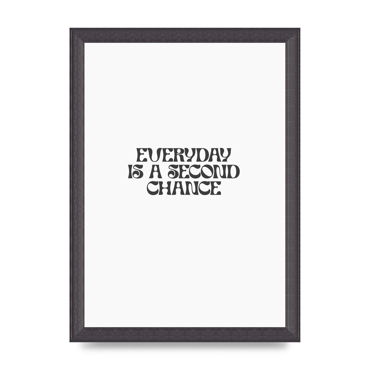 Everyday Is A Second Chance Inspirational Quote" Art For The Home - A4 framed