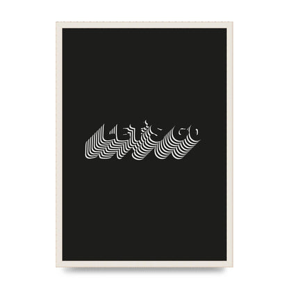 Lets Go Illusion Black White" Wall Art - A2 framed