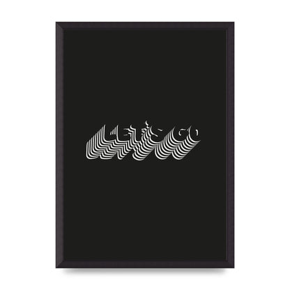 Lets Go Illusion Black White" Wall Art - A2 framed