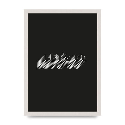 Lets Go Illusion Black White" Wall Art - A3 framed