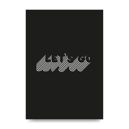 Lets Go Illusion Black White" Wall Art - unframed print