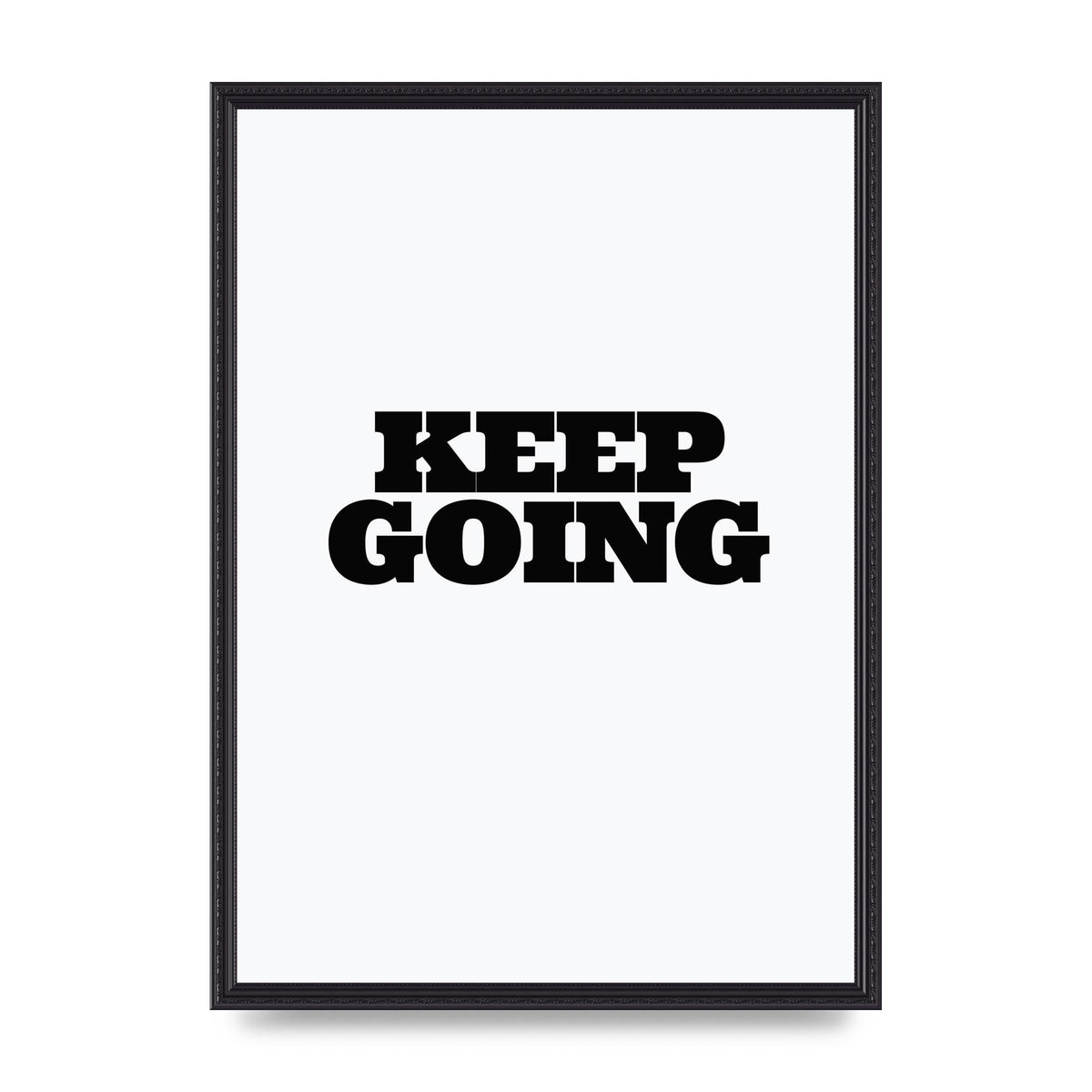 Keep Going Quote" Art For The Home - A2 framed