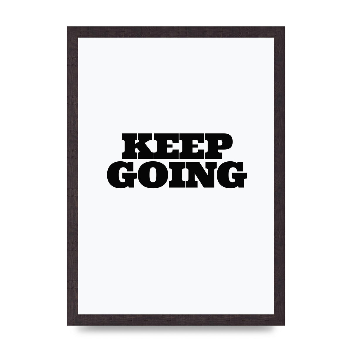 Keep Going Quote" Art For The Home - A3 framed