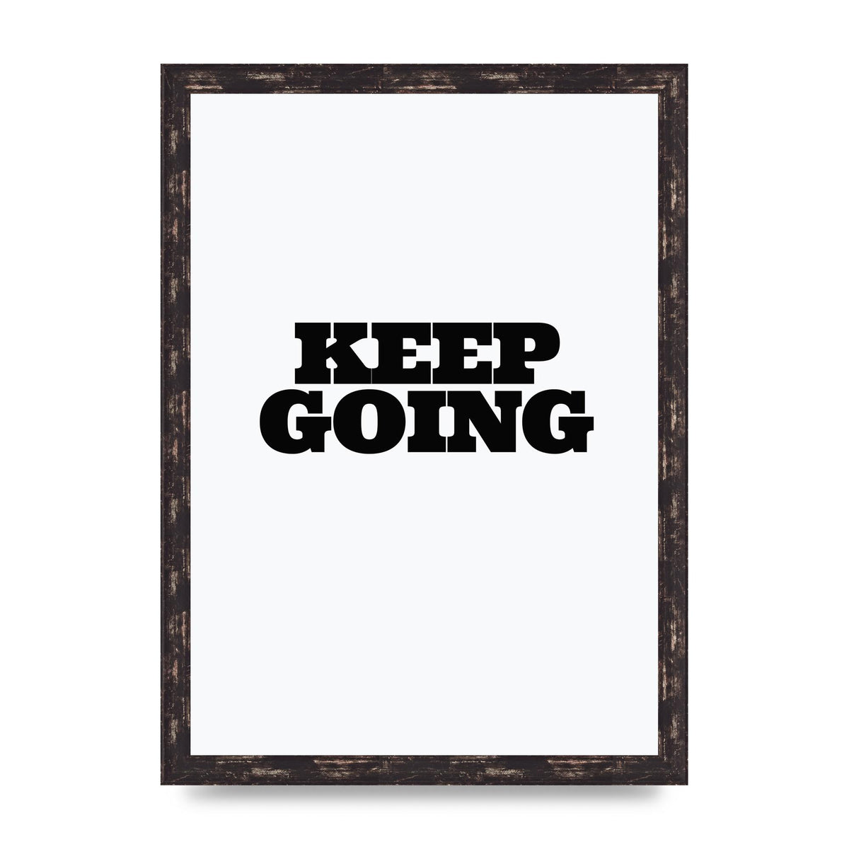 Keep Going Quote" Art For The Home - A3 framed