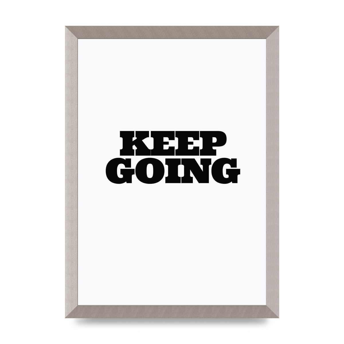 Keep Going Quote" Art For The Home - A3 framed