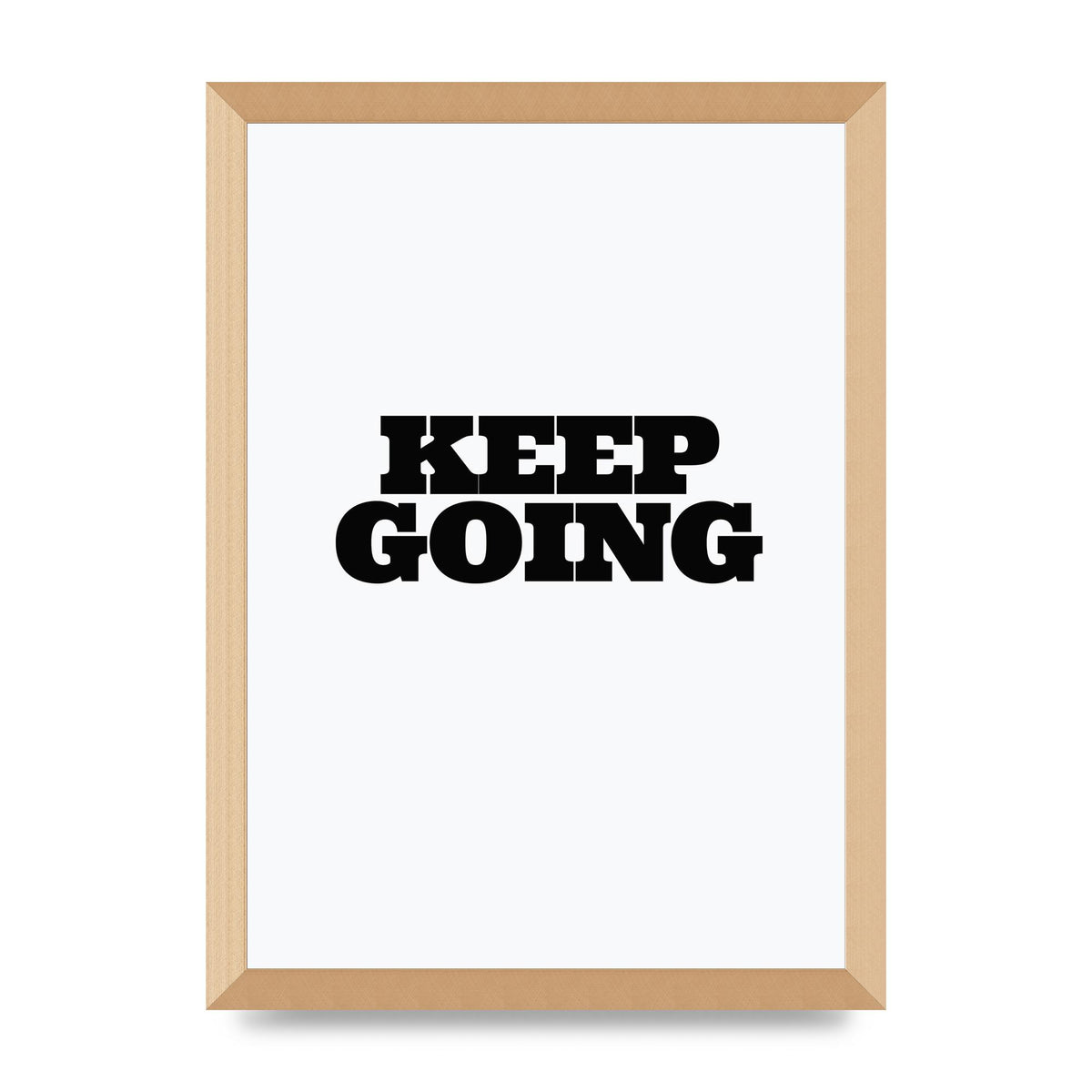 Keep Going Quote" Art For The Home - A3 framed
