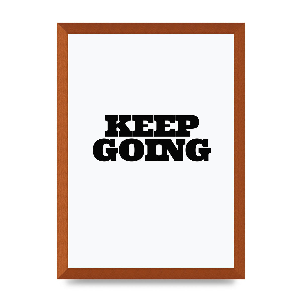 Keep Going Quote" Art For The Home - A3 framed