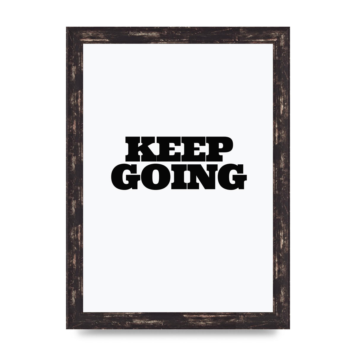 Keep Going Quote" Art For The Home - A4 framed