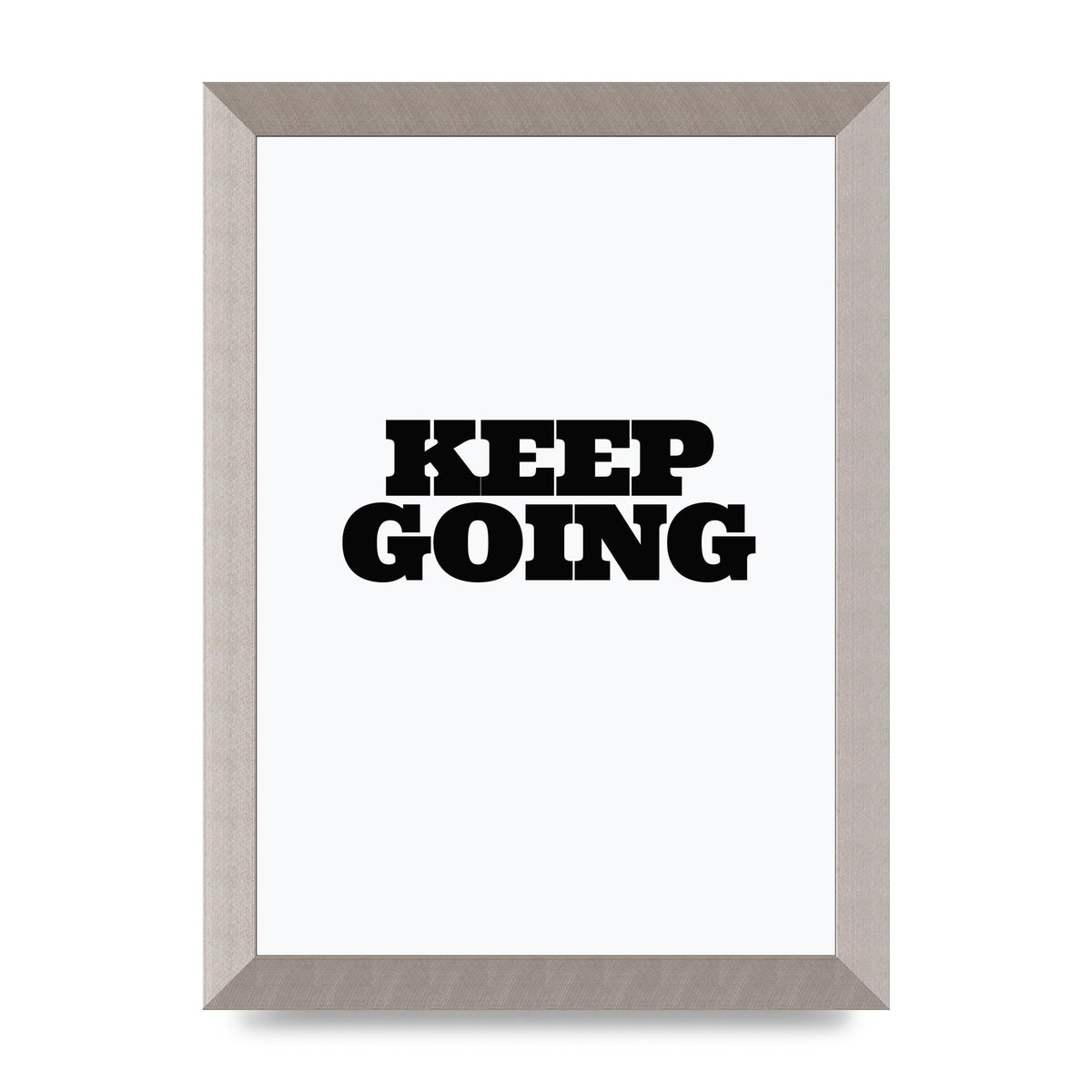 Keep Going Quote" Art For The Home - A4 framed