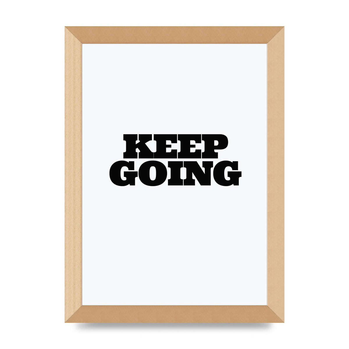 Keep Going Quote" Art For The Home - A4 framed