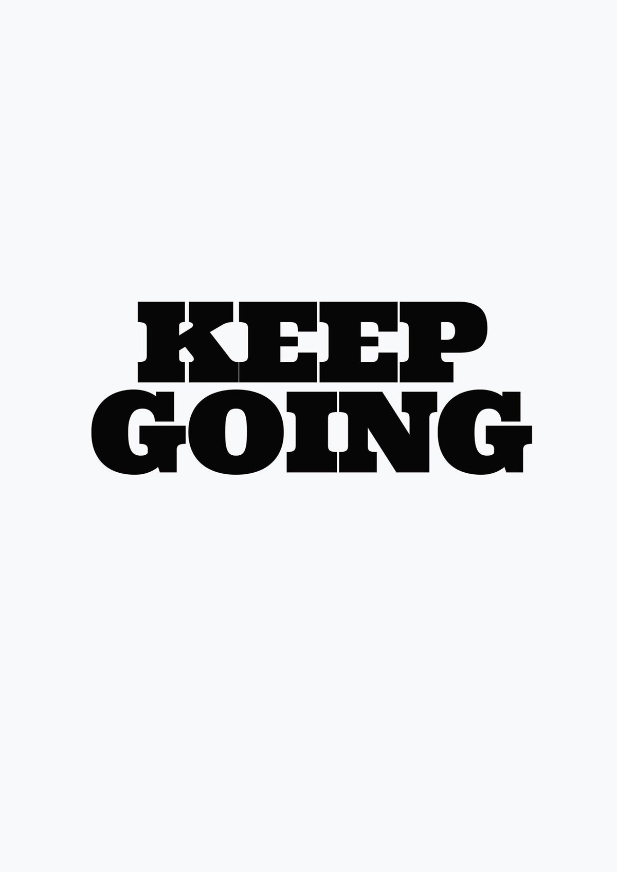 Keep Going Quote" Art For The Home - detail