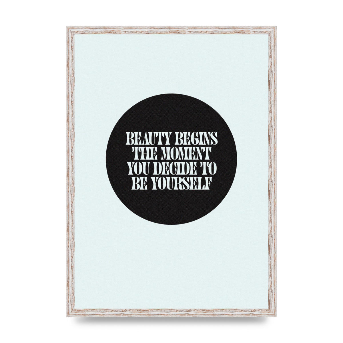 Beauty Begins Halftone Quote" Art For The Home - A2 framed