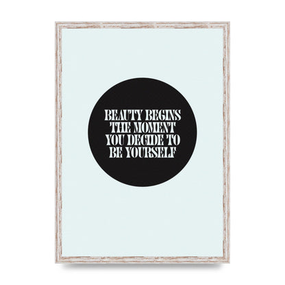 Beauty Begins Halftone Quote" Art For The Home - A2 framed