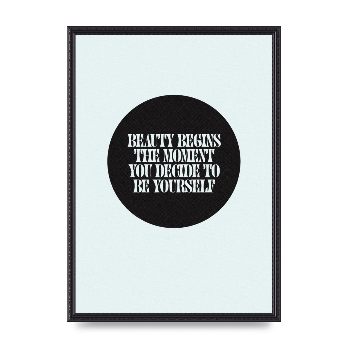 Beauty Begins Halftone Quote" Art For The Home - A2 framed
