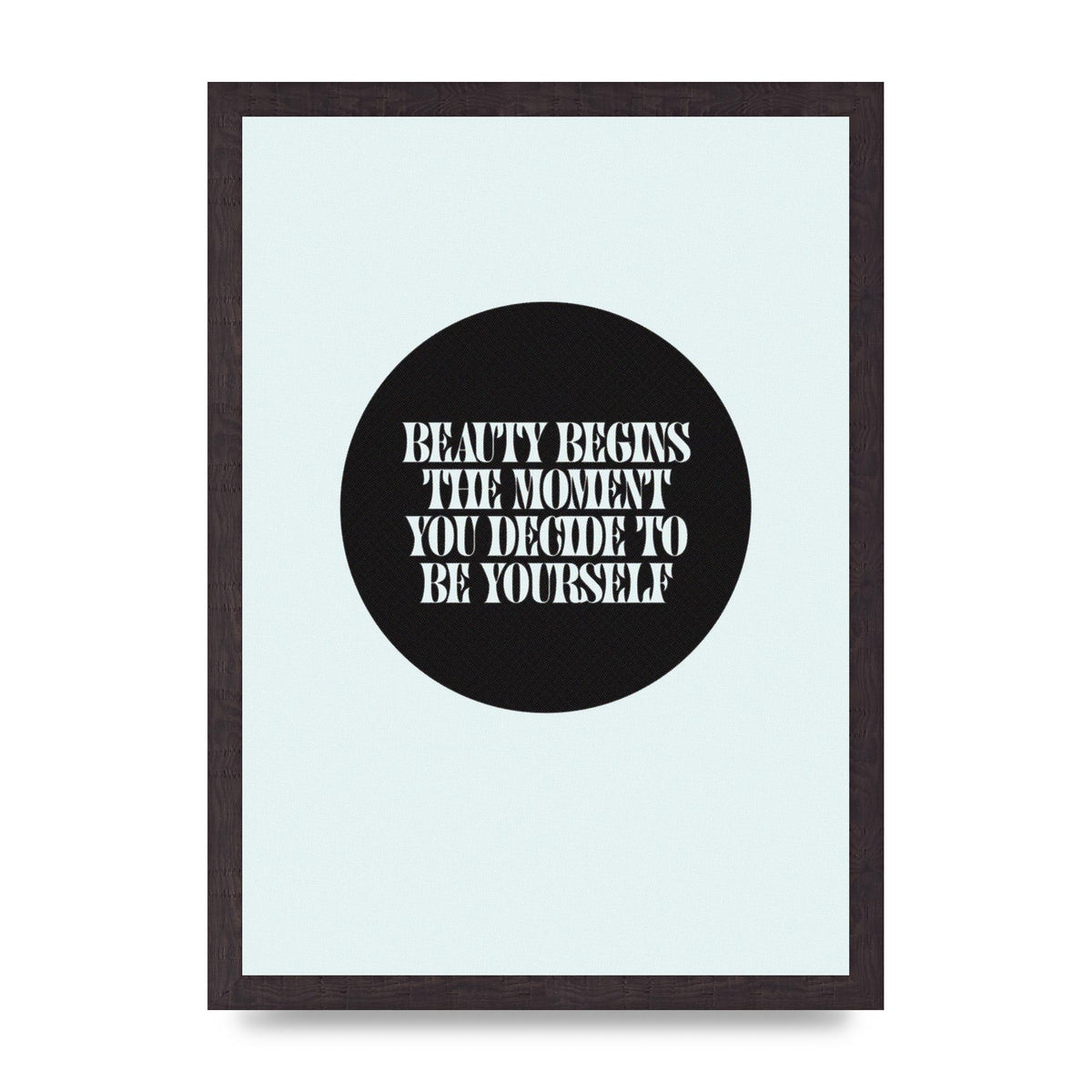 Beauty Begins Halftone Quote" Art For The Home - A3 framed