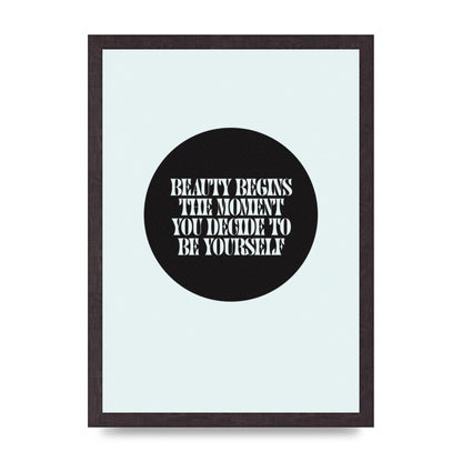 Beauty Begins Halftone Quote" Art For The Home - A3 framed