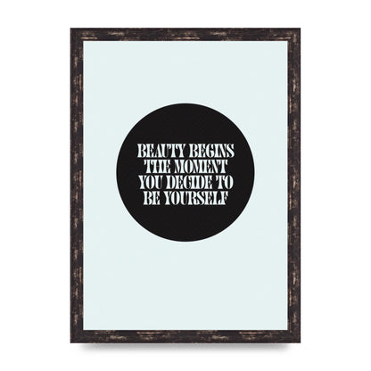 Beauty Begins Halftone Quote" Art For The Home - A3 framed