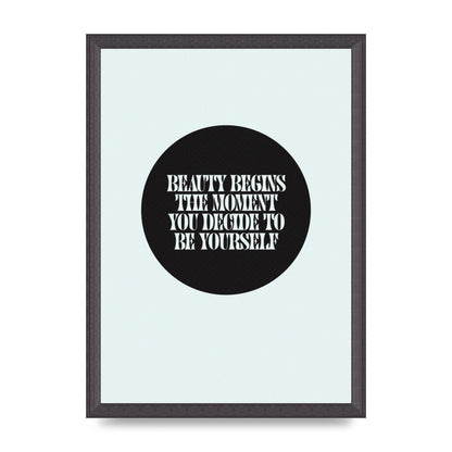 Beauty Begins Halftone Quote" Art For The Home - A3 framed