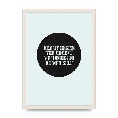 Beauty Begins Halftone Quote" Art For The Home - A3 framed