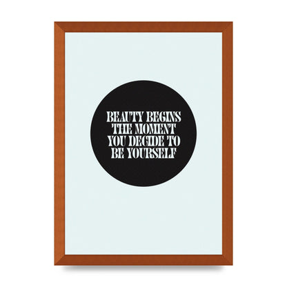 Beauty Begins Halftone Quote" Art For The Home - A3 framed