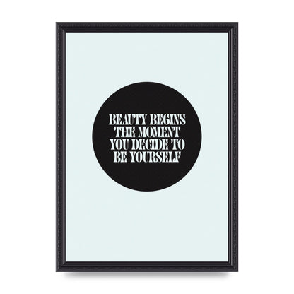 Beauty Begins Halftone Quote" Art For The Home - A3 framed