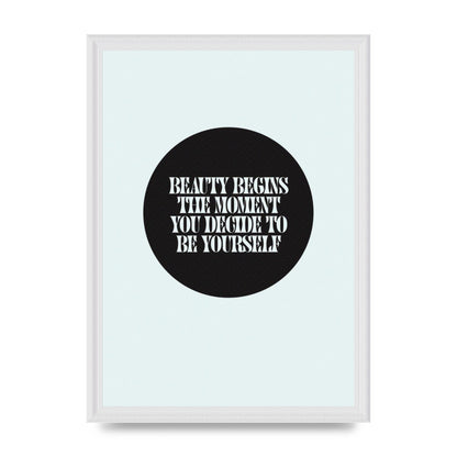 Beauty Begins Halftone Quote" Art For The Home - A3 framed
