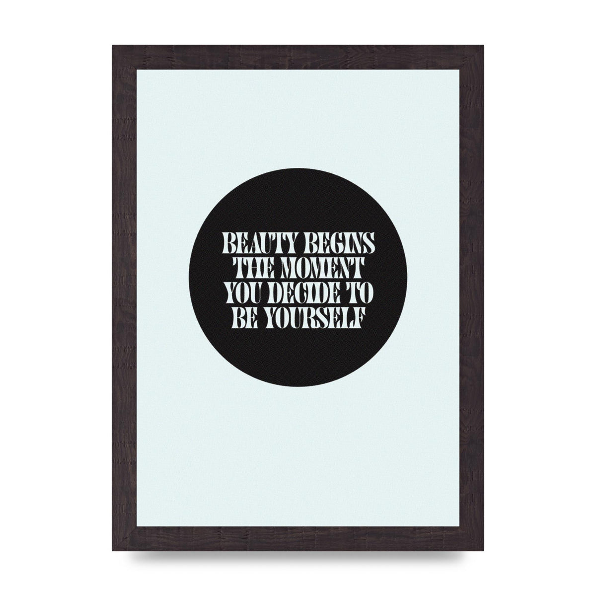 Beauty Begins Halftone Quote" Art For The Home - A4 framed