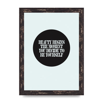 Beauty Begins Halftone Quote" Art For The Home - A4 framed