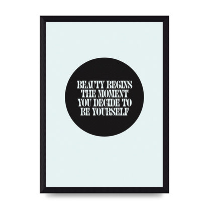 Beauty Begins Halftone Quote" Art For The Home - A4 framed