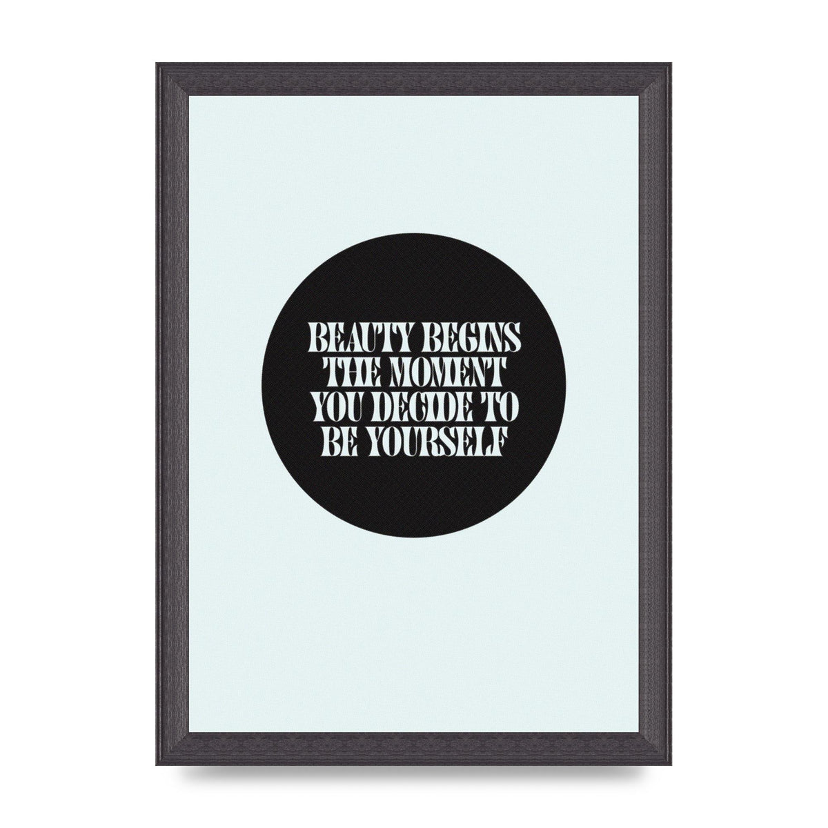Beauty Begins Halftone Quote" Art For The Home - A4 framed