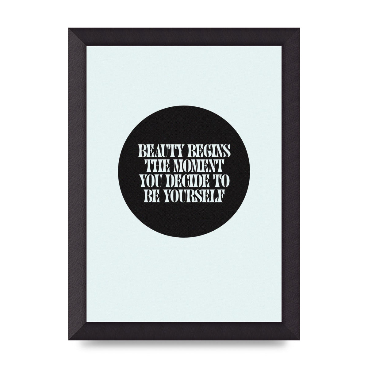 Beauty Begins Halftone Quote" Art For The Home - A4 framed