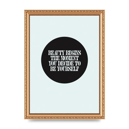 Beauty Begins Halftone Quote" Art For The Home - A4 framed