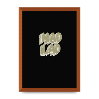 Mad Lad Bubble" Wall Art - A3 framed